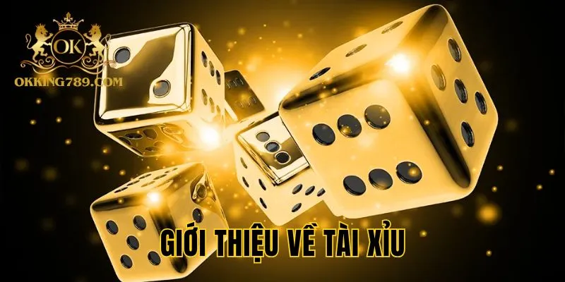 Giới thiệu về tài xỉu